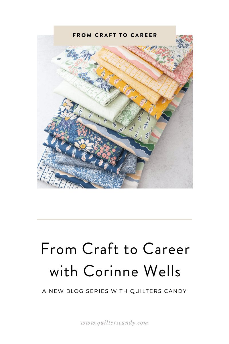 From Craft to Career with Corinne Wells