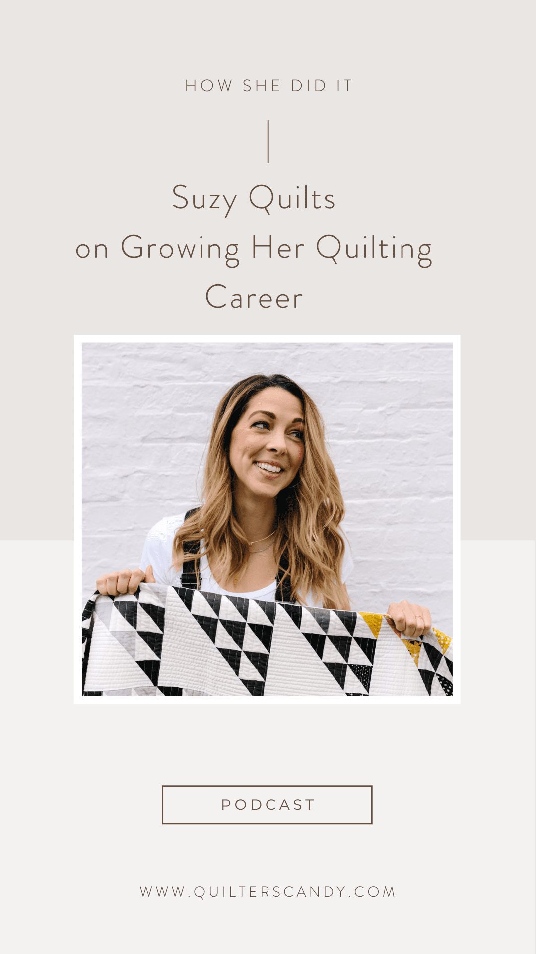 Craft to Career Podcast with Suzy Quilts