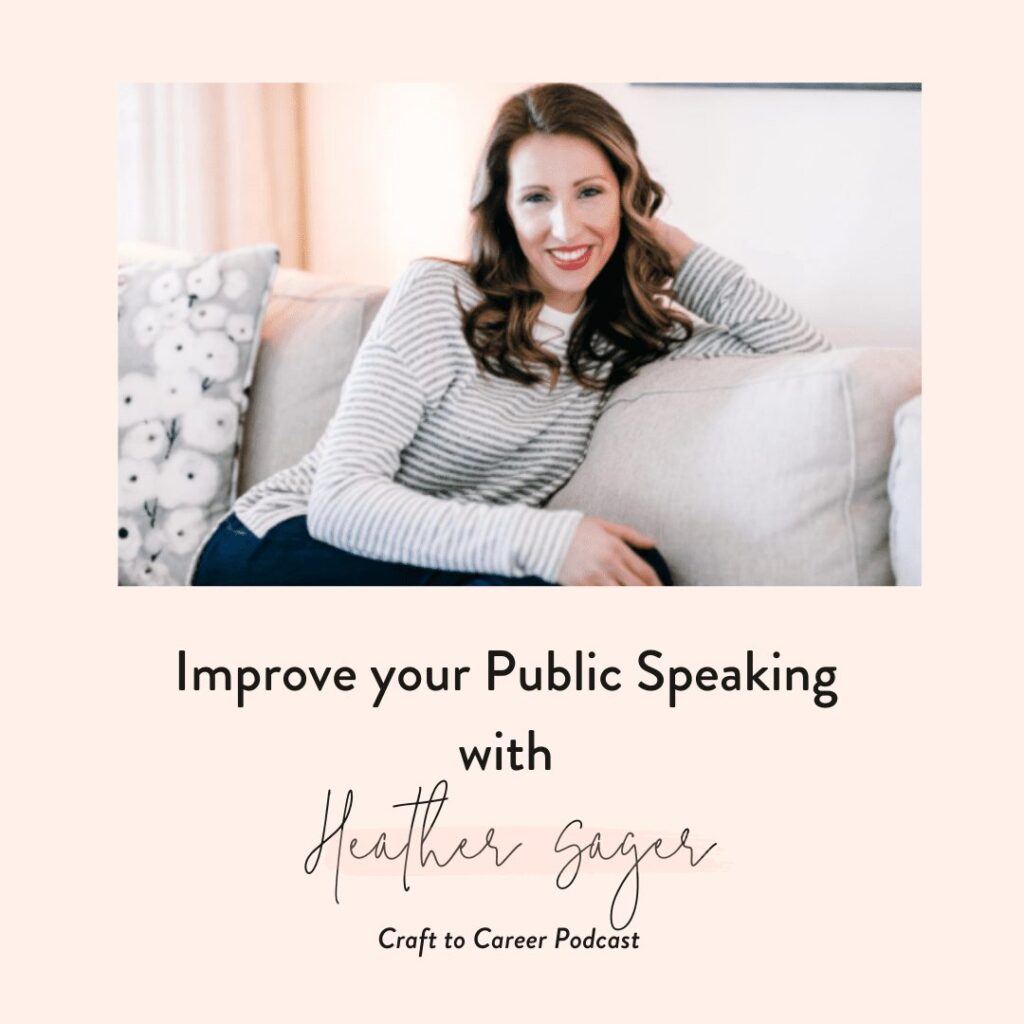 Improve your Public Speaking with Heather Sager