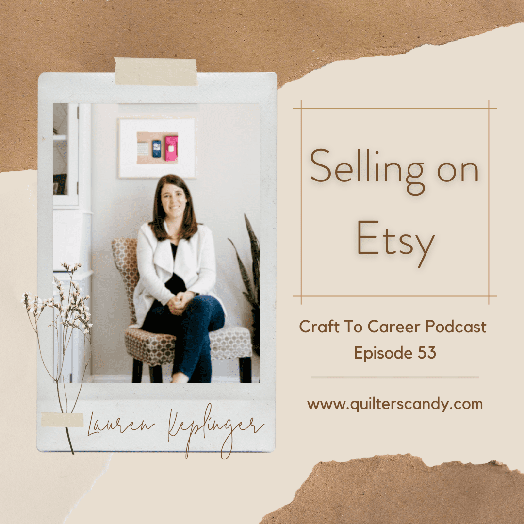 Selling on Etsy with Lauren Keplinger