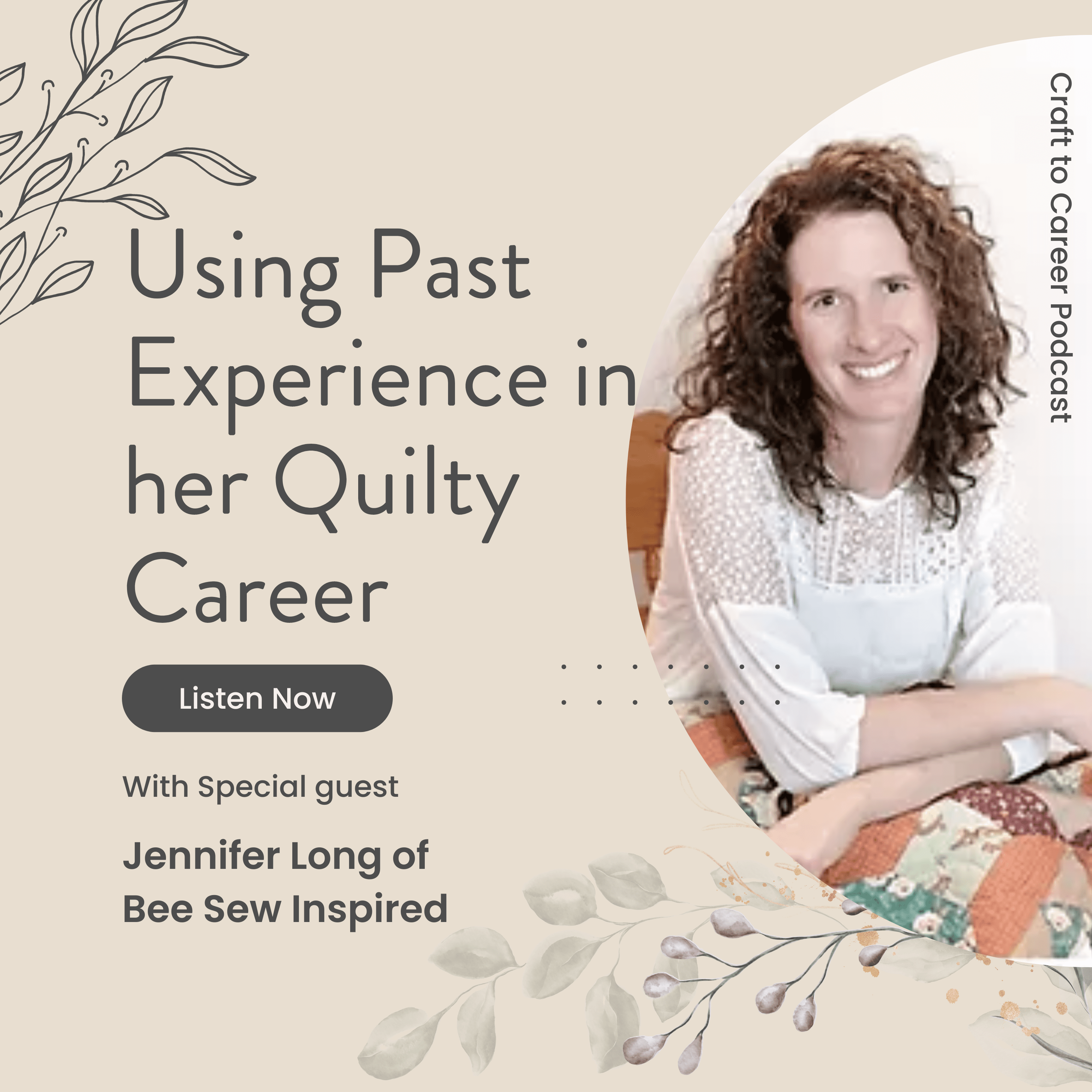 Using Past Experience in her Quilty Career podcast cover image