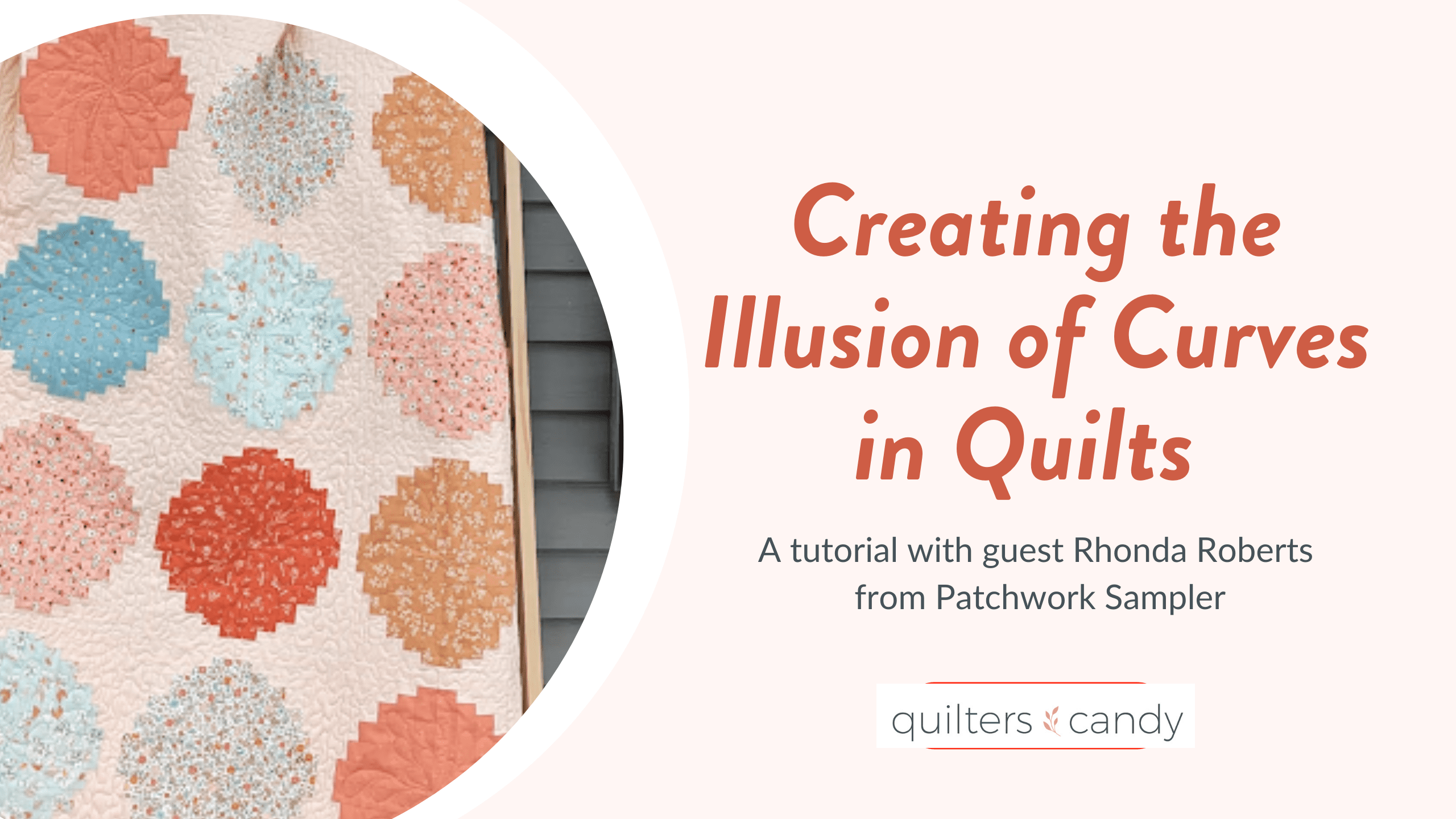 Creating the Illusion of Curves in Quilts