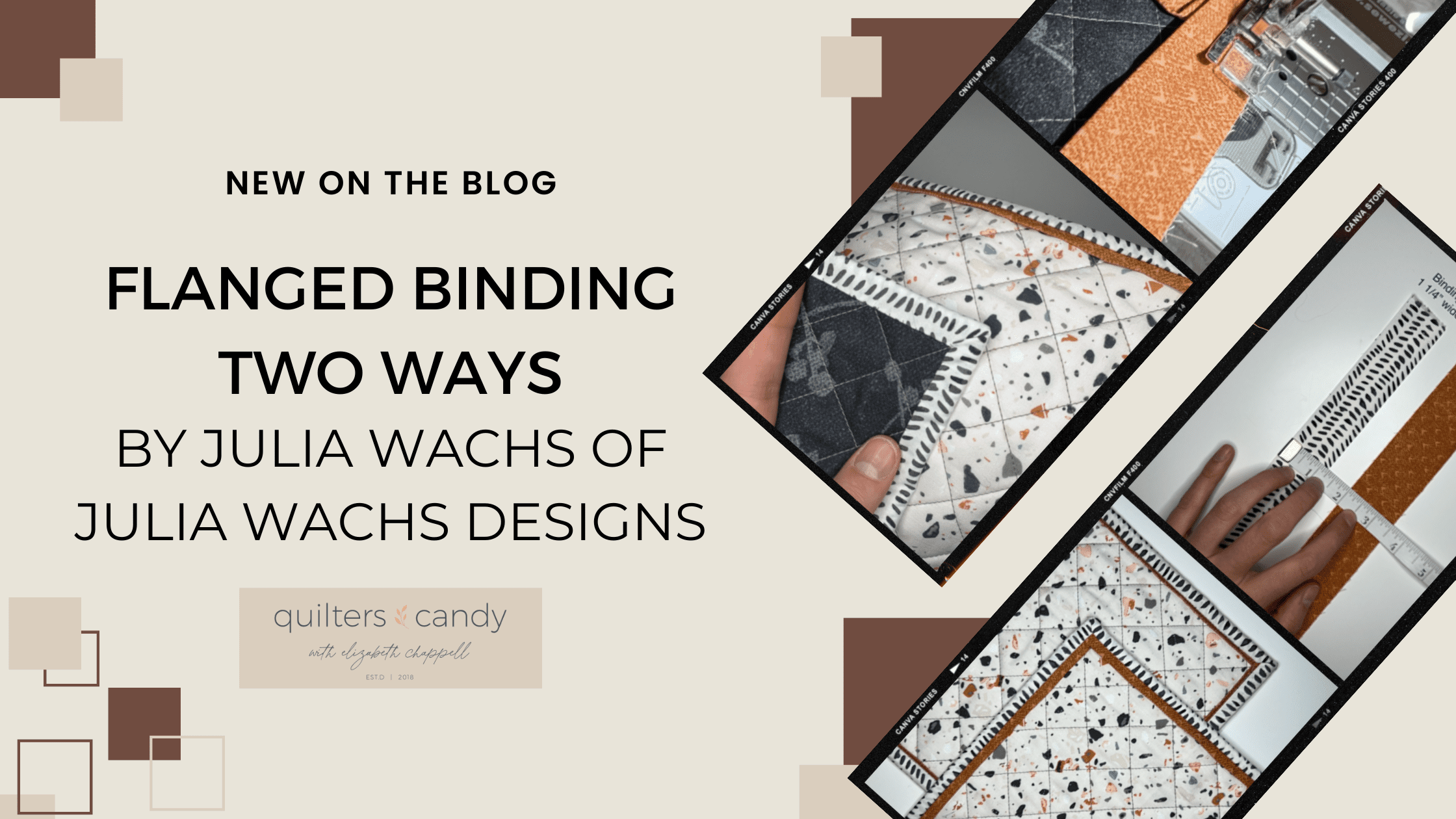 Flanged Binding Two Ways By Julia Wachs of Julia Wachs Designs