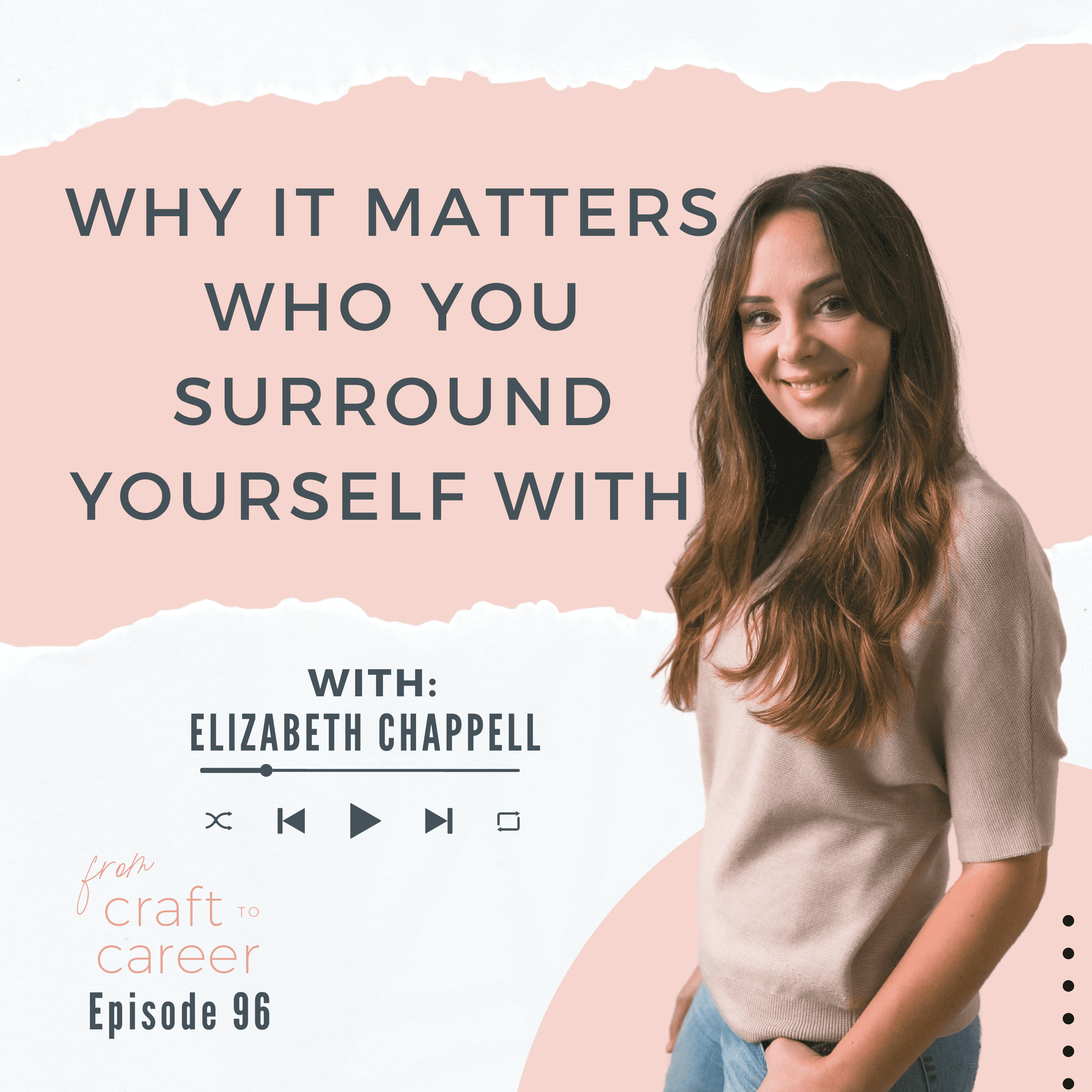Why It Matters Who You Surround Yourself WIth