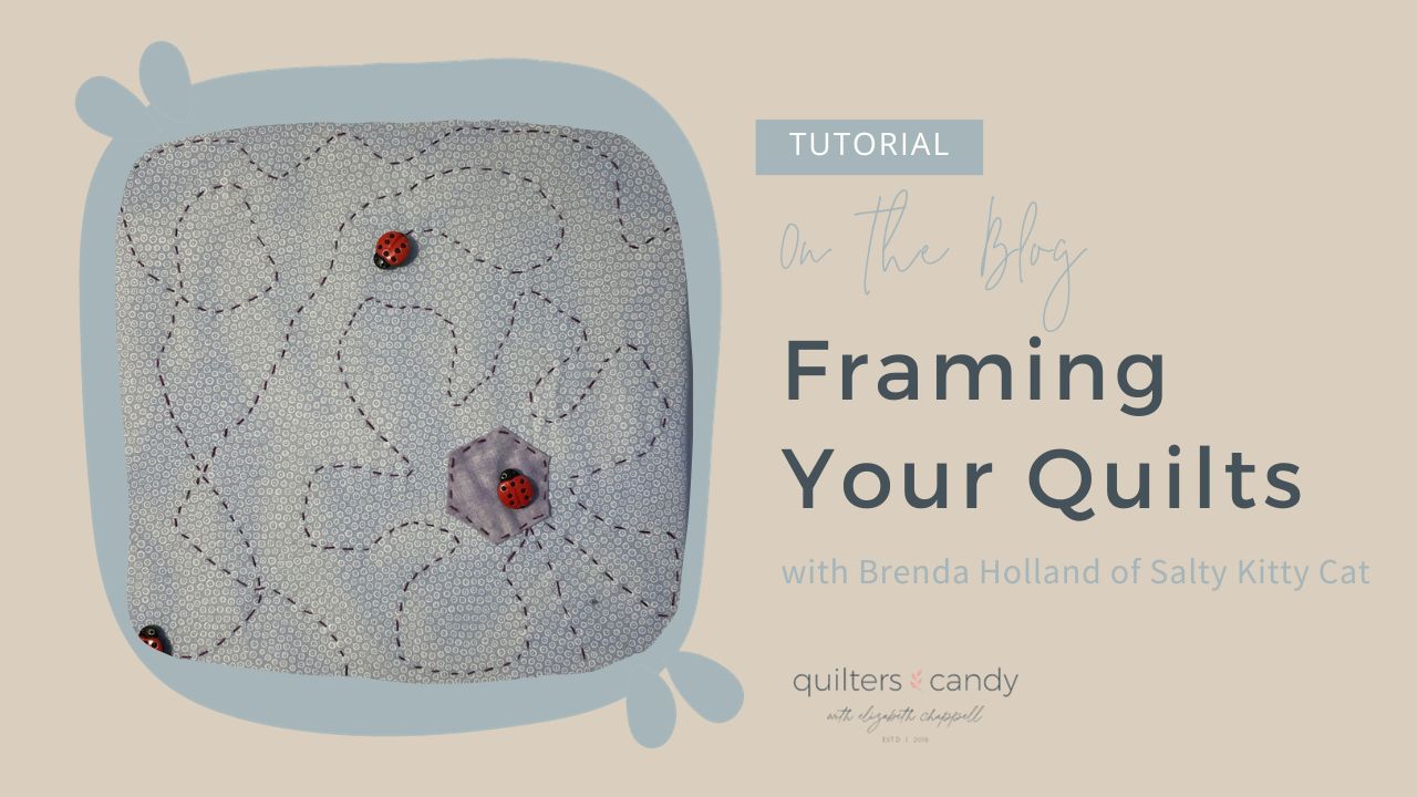 Framing Your Quilts