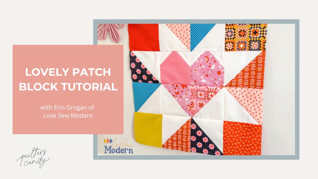 Lovely Patch Block Tutorial