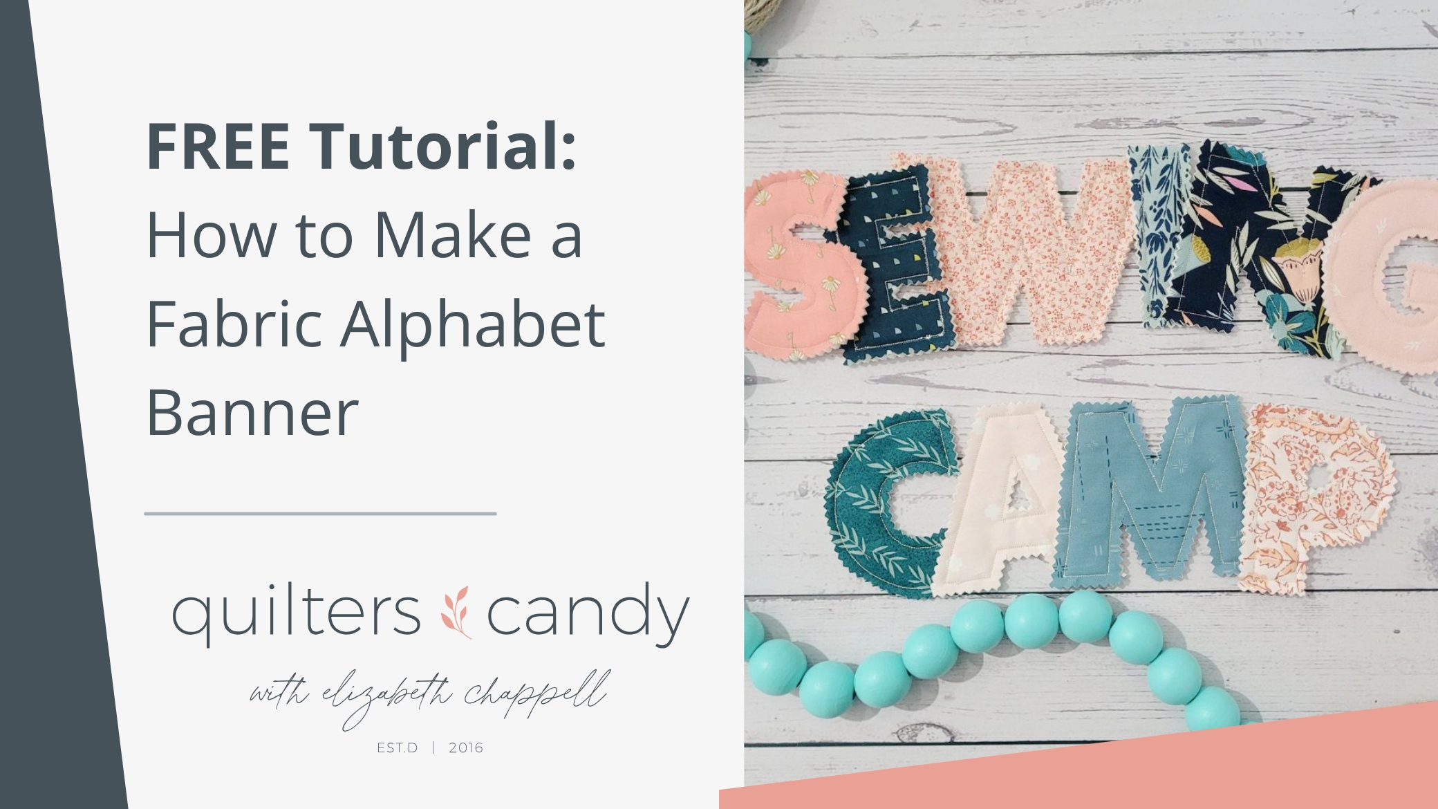 How to Make a Fabric Alphabet Banner